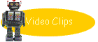 Video Clips